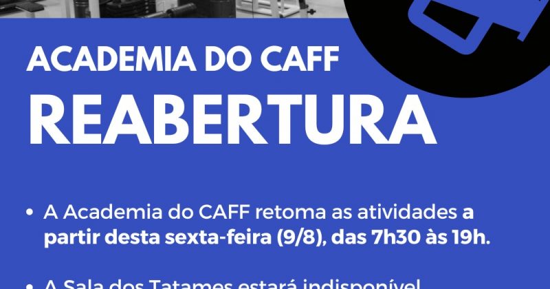 Academia do Caff reabre